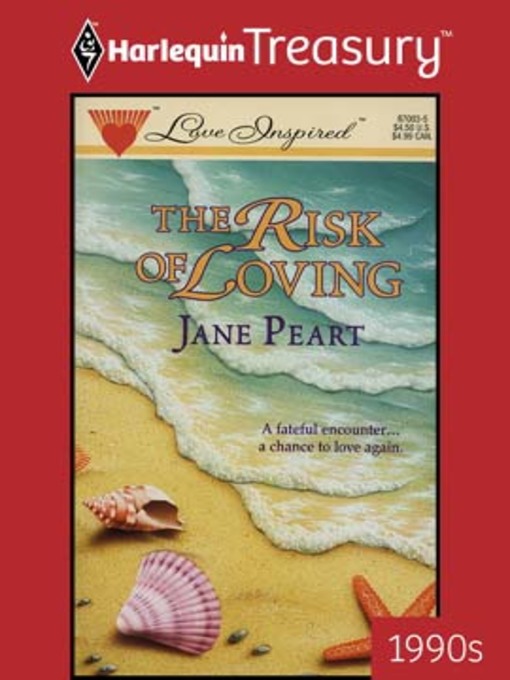 Title details for The Risk of Loving by Jane Peart - Available